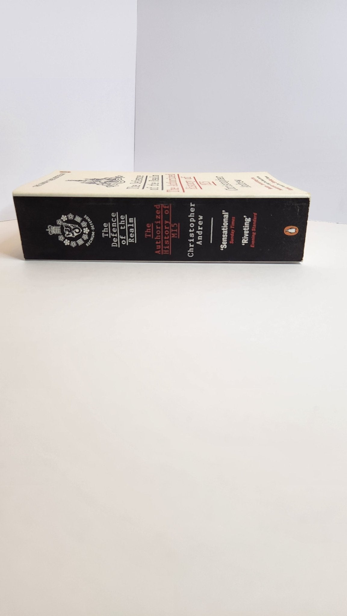 The Defence of the Realm: The Authorized History of MI5 - My Store